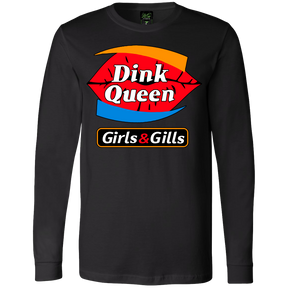 Dink Queen Long Sleeve LoGo Shirts